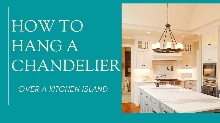 How To Hang a Chandelier Over a Kitchen Island | MagTrim Designs LLC