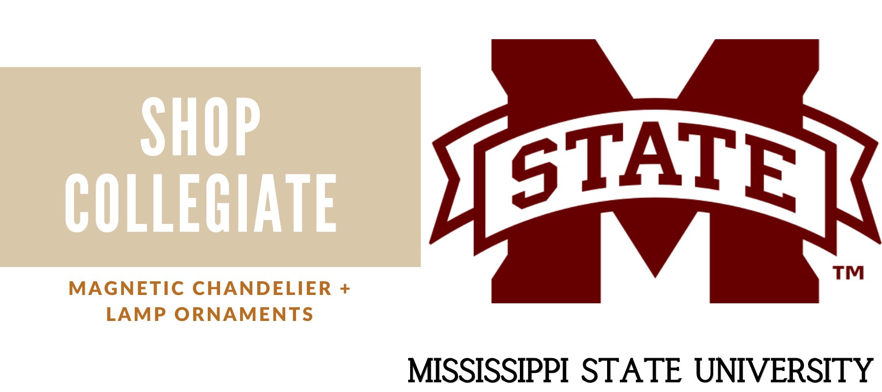 MISSISSIPPI STATE - MAGNETIC ORNAMENTS - Chandelier and Lamp Shade TrimKits® | MagTrim Designs LLC