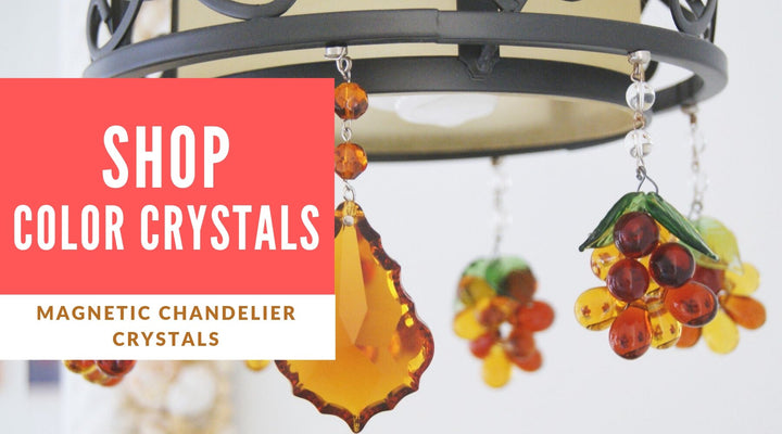 SHOP: COLOR CRYSTALS - Magnetic Chandelier Crystals | MagTrim Designs LLC