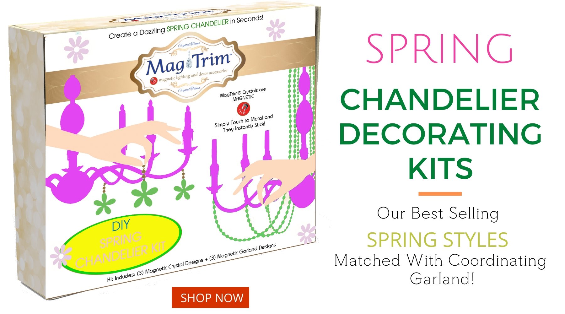 SHOP: SPRING - COMPLETE CHANDELIER DECORATING KITS | MagTrim Designs LLC