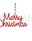 RED/WHITE MERRY CHRISTMAS (Set/1) MAGNETIC CHANDELIER ORNAMENT